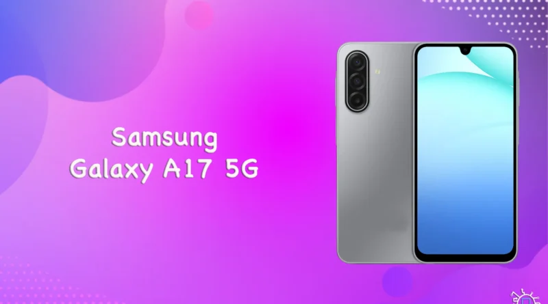 Samsung Galaxy A17 5G_result مواصفات